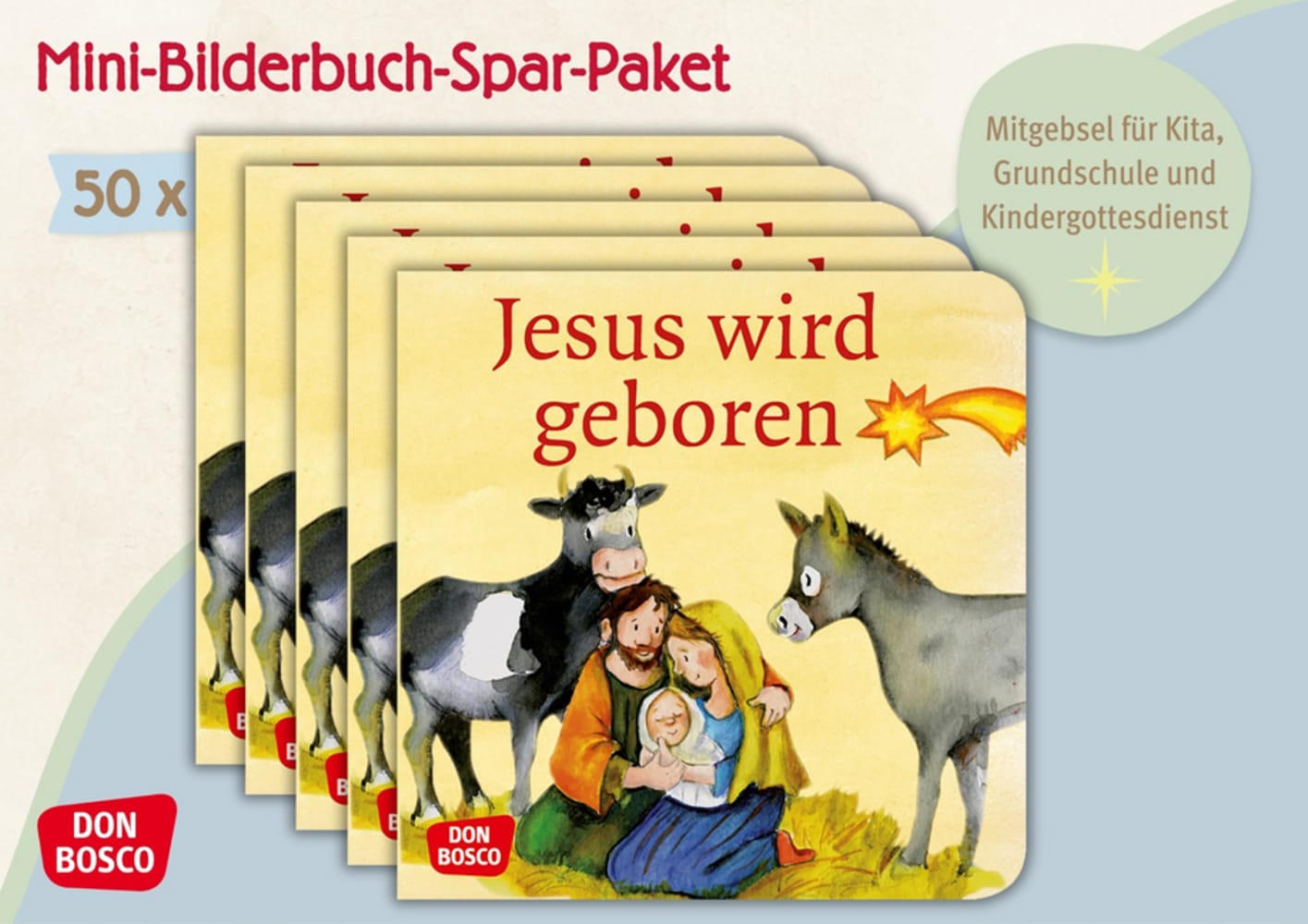 Jesus wird geboren. Die Geschichte von Weihnachten, Paket mit 50 Exemplaren zum Vorteilspreis, 3-8 Jahre