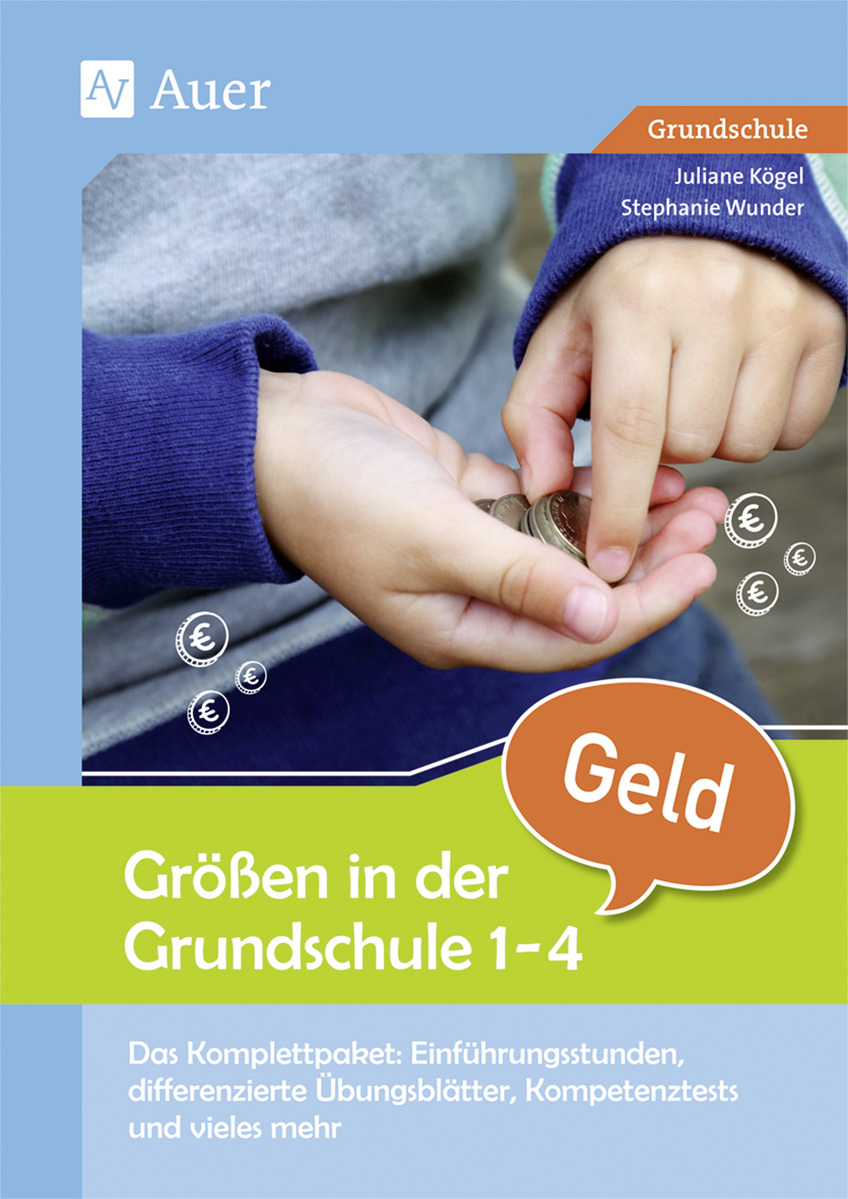 Größen in der Grundschule: Geld 1-4