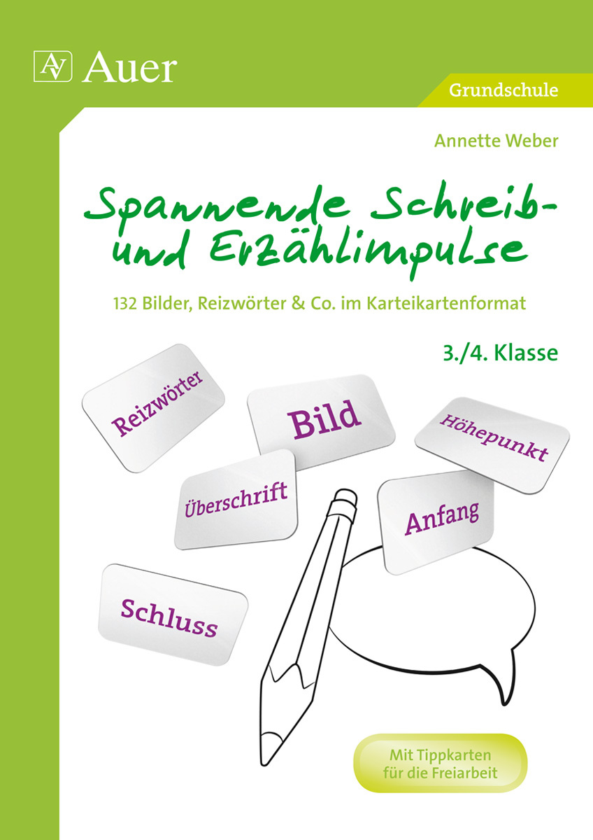 Spannende Schreib- und Erzählimpulse 3/4