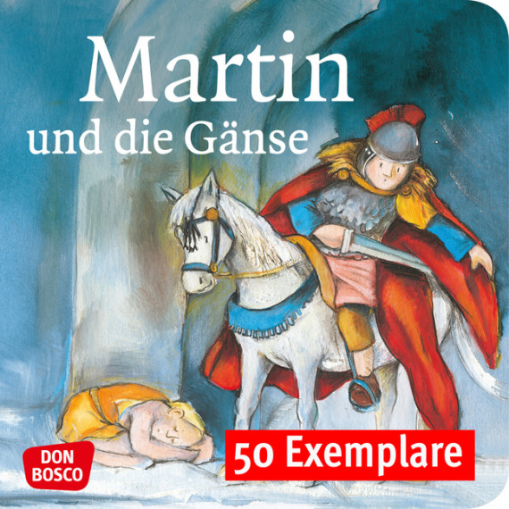 Martin und die Gänse. Die Geschichte von St. Martin. Mini-Bilderbuch. Paket mit 50 Exemplaren zum Vorteilspreis, 3-7 Jahre