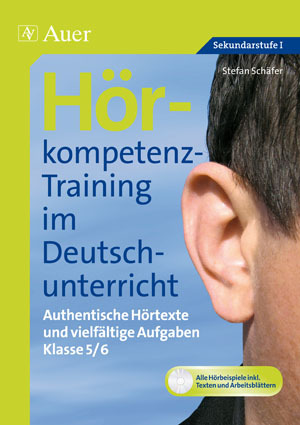 Hörkompetenz-Training im Deutschunterricht, Buch, 5.-6. Klasse
